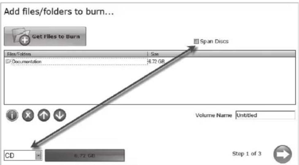 Add files/folders to burn... Get Files to Burn File/Folders Size Documentation 6.72 GB Span Discs Volume Name Untitled CD 6.72 GB Step 1 of 3