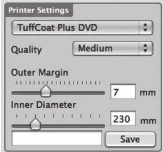 Printer Settings TuffCoat Plus DVD Quality Medium Outer Margin 7 mm Inner Diameter 230 mm Save