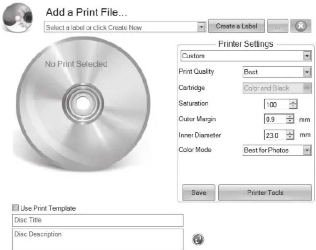 Add a Print File... Select a label or click Create New Create a Label No Print Selected Printer Settings Custom Print Quality Best Cartridge Color end Black Saturation 100 Outer Margin 0.9 mm Inner Diameter 23.0 mm Color Mode Best for Photos Save Printer Tools Use Print Template Disc Title Disc Description