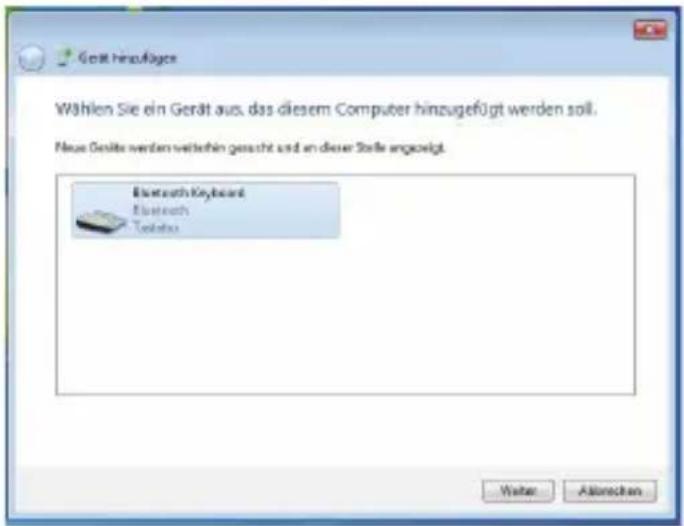 Gerd Hinzufages Wählen Sie ein Gerät aus, das diesem Computer hinzugefügt werden soll. Neue Gesite werden weiterhin gesucht und an dieser Stücke angezeigt. Bluetooth Keyboard Bluetooth Textbook Writer Ättencken
