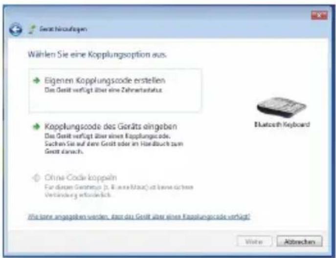 Wählen Sie eine Kopplungsoption aus. ► Eigenen Kopplungscode erstellen Das Gerät verfügt über eine Zahmertstatus. ► Kopplungscode des Geräts eingeben Das Gerät verfügt über einen Kopplungscode. Suchen Sie auf andere Gerät oder im Handbuch zum Gesamt darach. ► Ohne Code koppeln Für diesen Gewerträge (1. B. und Mauz) ist keine durchere Veränderung erfasstellt. We habe angegeben werden, dass das Gerät aber einen Kopplungscode verfügt? Note Abtrechen