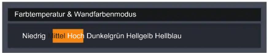 Farbtemperatur & Wandfarbenmodus Niedrig Mittel Hoch Dunkelgrün Hellgelb Hellblau