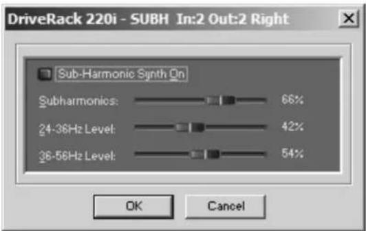 DriveRack 220i - SUBH In:2 Out:2 Right Sub-Harmonic Synth On Subharmonics: 66% 24-36Hz Level: 42% 36-56Hz Level: 54% OK Cancel
