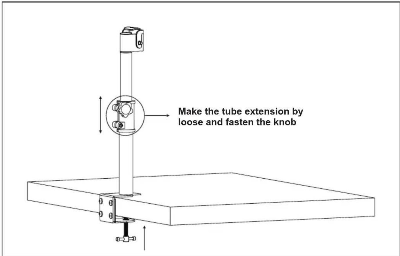 Make the tube extension by loose and fasten the knob