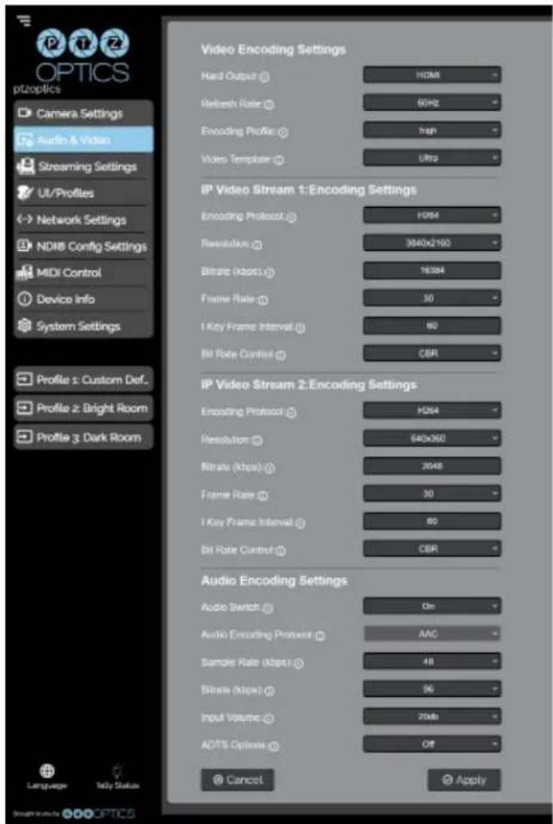 OPTICS ptzoptics Camera Settings Audio & Video Streaming Settings UI/Profiles Network Settings NDIB Config Settings MIDI Control Device Info System Settings Profile 1: Custom Def. Profile 2: Bright Room Profile 3: Dark Room Video Encoding Settings Hard Output ⚡ H084 Refresh Rate ⚡ 60Hz Encoding Prof…