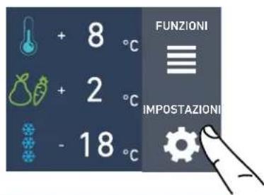 + 8 °C + 2 °C - 18 °C FUNZIONI IMPOSTAZIONI