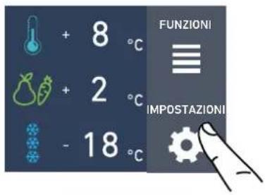 + 8 °C + 2 °C - 18 °C FUNZIONI ≡ IMPOSTAZIONI