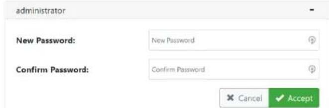 administrator New Password: New Password Confirm Password: Confirm Password Cancel Accept