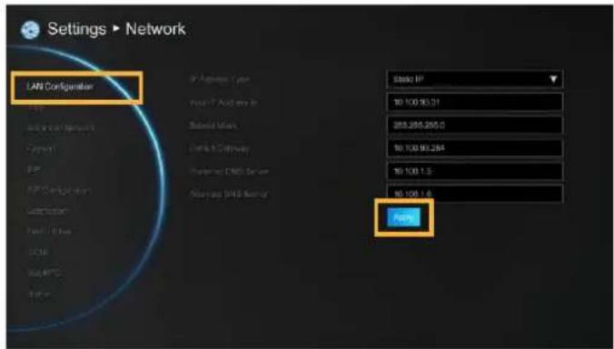 Settings ▶ Network LAN Configulator IP Address Type You IP Add to IP Subtotal Mask DNS 1.0 GB/MB Program DNS Server Allow DNS Kenya Static IP 10:100.93.31 955.265.265.0 10:100.93.264 10:100.1.5 95.100.1.6 Access