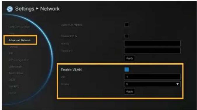 Settings ▶ Network Advanced Network Enable VLAN IP: 1 Private: 0 Apply