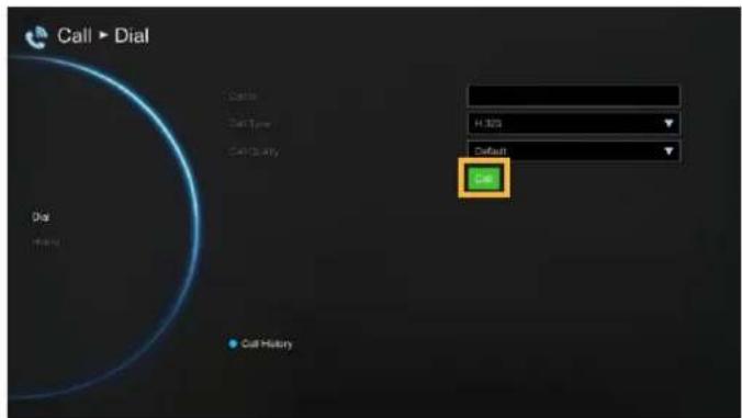 Call ▶ Dial Dial Call History Call Type Call Quality H 320 Default Call