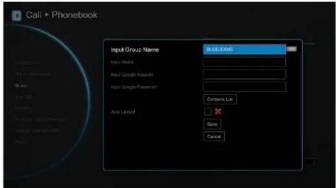 Call > Phonebook Input Group Name BLUEANS Input Mode Input Google Address Input Google Password Contact List Auto Latest Save Cancel