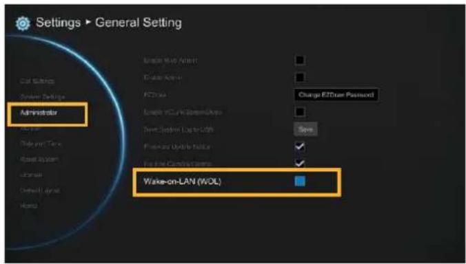 Settings ▶ General Setting Administrator Wake-on-LAN (WOL) Charge ETR/User Password Save
