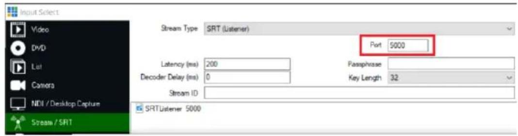 Input Select Video DVD List Camera NDI / Desktop Capture Stream / SRT Stream Type SRT (Listener) Port 5000 Latency (ms) 200 Decoder Delay (ms) 0 Stream ID SRTListener 5000 Passphrase Key Length 32