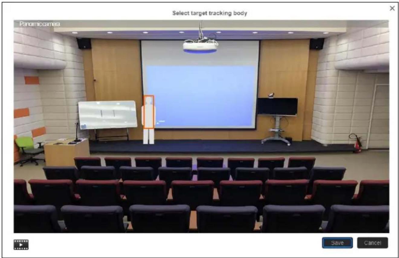 Select target tracking body Panomic camera Save Cancel