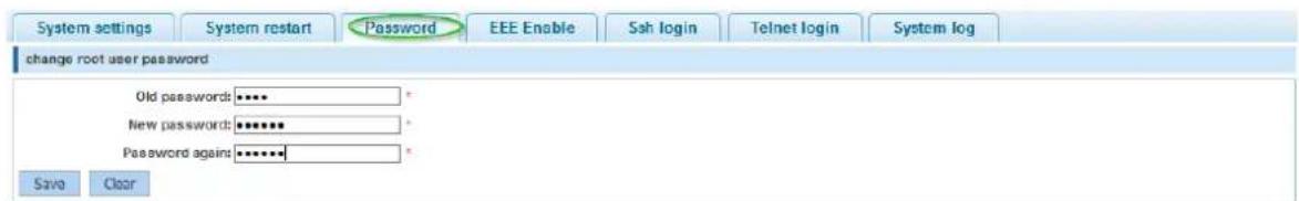System settings System restart Password EEE Enable Sah login Telnet login System log change root user password Old passwords: ***** New password: ***** Password again: ***** Save Clear