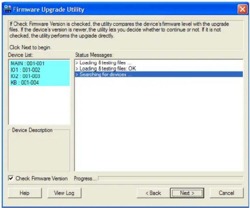 Firmware Upgrade Utility If Check Firmware Version is checked, the utility compares the device's firmware level with the upgrade files. If the device's version is newer, the utility lets you decide whether to continue or not. If it is not checked, the utility performs the upgrade directly. Click Nex…