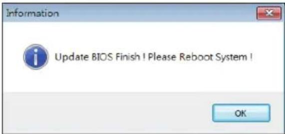 Information Update BIOS Finish! Please Reboot System! OK