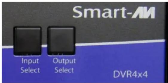 Smart-AM Input Select Output Select DVR4x4