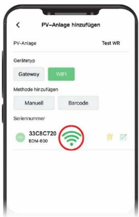 PV-Anlage hinzufügen PV-Anlage Test WR Gerätetyp Gateway WIFI Methode hinzufügen Manuell Barcode Seriennummer 33C8C720 BDM-800