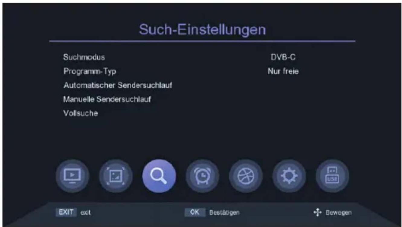 Such-Einstellungen Suchmodus DVB-C Programm-Typ Nur freie Automatischer Sendersuchlauf Manuelle Sendersuchlauf Vollusuche EXIT exit CK Bestätigen + Bewagen