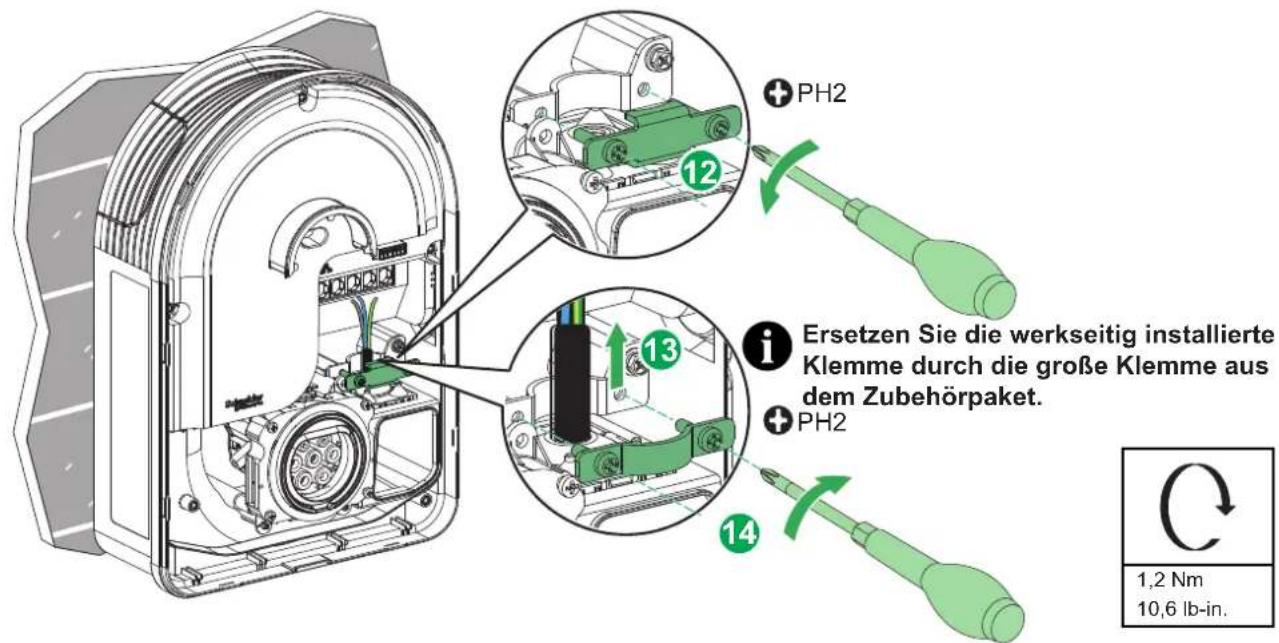 PH2 12 i Ersetzen Sie die werkseitig installierte Klemme durch die große Klemme aus dem Zubehörpaket. PH2 13 14 1,2 Nm 10,6 lb-in.