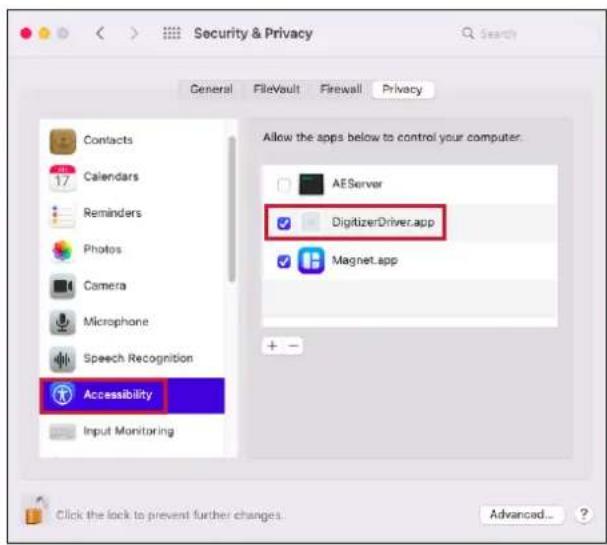 Security & Privacy General FileVault Firewall Privacy Contacts Calendars Reminders Photos Camera Microphone Speech Recognition Accessibility Input Monitoring Allow the apps below to control your computer. AEServer DigitizerDriver.app Magnet.app Click the lock to prevent further changes. Advanced...