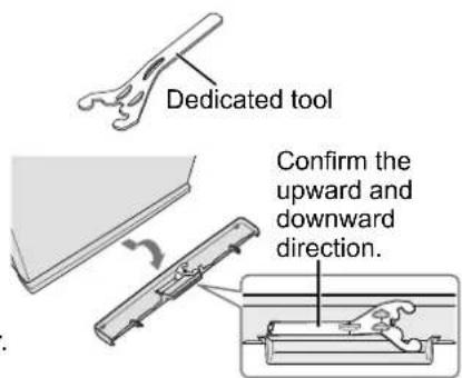 Dedicated tool Confirm the upward and downward direction.
