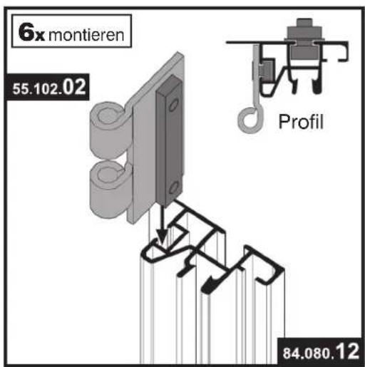 6x montieren 55.102.02 Profil 84.080.12