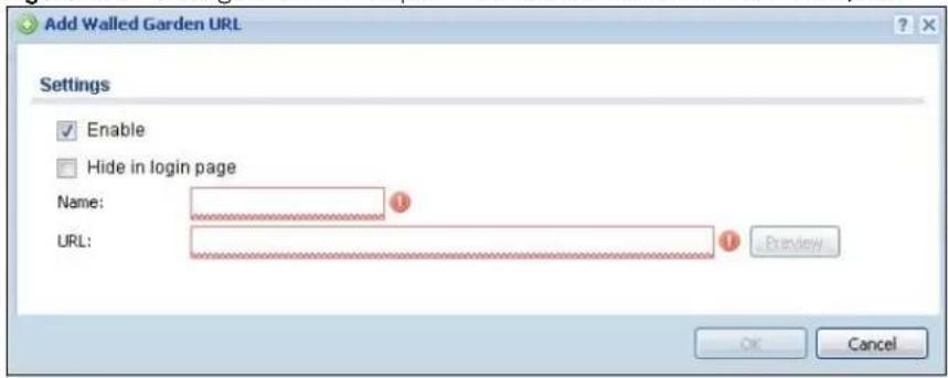 Add Walled Garden URL Settings Enable Hide in login page Name: URL: Preview OK Cancel