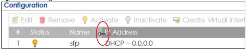 Configuration Edit Remove Activate Inactivate Create Virtual Inter Status Name Address 1 sfp DHCP - 0.0.0.0