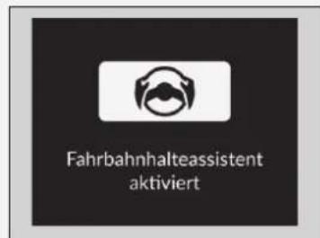 Fahrbahnalteassistent aktiviert