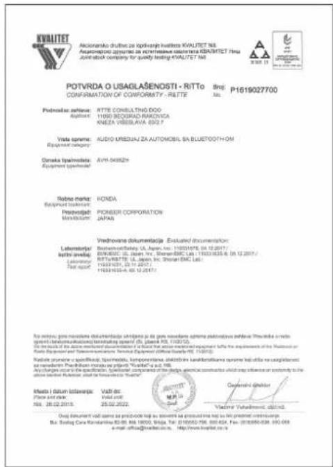 KVAUETET Akcionenko druhne za opivanje hafetta KVAUETET N8. Anschopos apurada za archivašava dominera KBAUTET Hsu Jovitabok company for quality testing KVAUTET N8 POTVRDA O USAGLASENOSTI - RITTo Inog: P1619027700 CONFORMATION OF COMFORMATY - RITTE Pivredas: arhene: RTTE CONSULTING.DDO Applanta: 1860 BEGURAD BAKRDICA KNEZA VIBELAVA 332.7 Vrsta opreme: Equipment company: AUDIO UREDAJA ZA AUTOMOBIL SA BLUETOOTH OM Doraka Ispalmodate: Equipment spalmodate: AVH-54852N Robra mask: Equipment: HONDA Preservigt: Minkobium: PIONEER CORPORATION JAPAN Vredovane dokumentacija Evaluated documentation: Liberatorja: lachir anvilja: Lakarjana: Traf report: Bodnathostatiketag, U. Japan, Inc. 110331078, 04.12.2017. BODNATHS, U. Japan Inc., Sheran EMC, Ltd. 110331035 & 04.12.2017 / RTTA/RATTE, U. Japan, Inc. Sheran EMC Ltd. 110331078, 04.12.2017 / 110331035 & 05.12.2017 / No serious gne neklomere dokumentacija umligenje pa da gne neklomere opreme podolijave ahovee Třevské a retna opremi kladornuškodavčen/monstrukce spvenč (Dr. jeekis RS. 110312) Do not be in the active implemented documentation if found that active material equipment is the requirements of the Tekniskem or Fiatu do plan and Telekomumentare, Nevel de Implementation (Difficulties No. 110312). Riadite prumerie o spiladnik, Spilomala, komponerlne, elektrim kanlukonlanske opreme kladila na upciliandac re oskreditem Prakifikioni manice za planla "Rita" a.d. RS. Any changes occur in the specification of the design electrical constructa which may influence on conductivity to the active semiconductor device, but it may be used as "Rita". Model i datum izlovanje: Važi da: Place and site: Rs# 28.02.2018. Vlast one: 25.02.2022. Cayamni dihler Vladine Valutment: dltina. Oxy document vol samo za pročiočke te je stavento sa provočnice te je ho prenoti rechnijsen. Bt. Seving Cara Kanulaničke 62-86 Rs. 18600, Sipia, Tel. 019940-796, 880-824, Fax. 019940-838, 890-899 e-mail: ativka@vedetec.com, http://www.biedetec.nl.