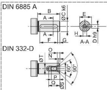 DIN 6885 A ØC k6 A B E H A-A D h9 F G ØT N O 60° 90° P Q ØS Dh9 DIN 332-D