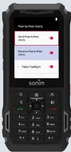 Peer-to-Peer Alerts Send Peer-to-Peer Alerts Receive Peer-to-Peer Alerts • Pulse Flashlight Sonim C 1 CLO 2 ABC 3 DEF 4 OHI 5 JHL 6 MNO 7 PORS 8 TUV 9 WXYZ * 0 0 ± # 0