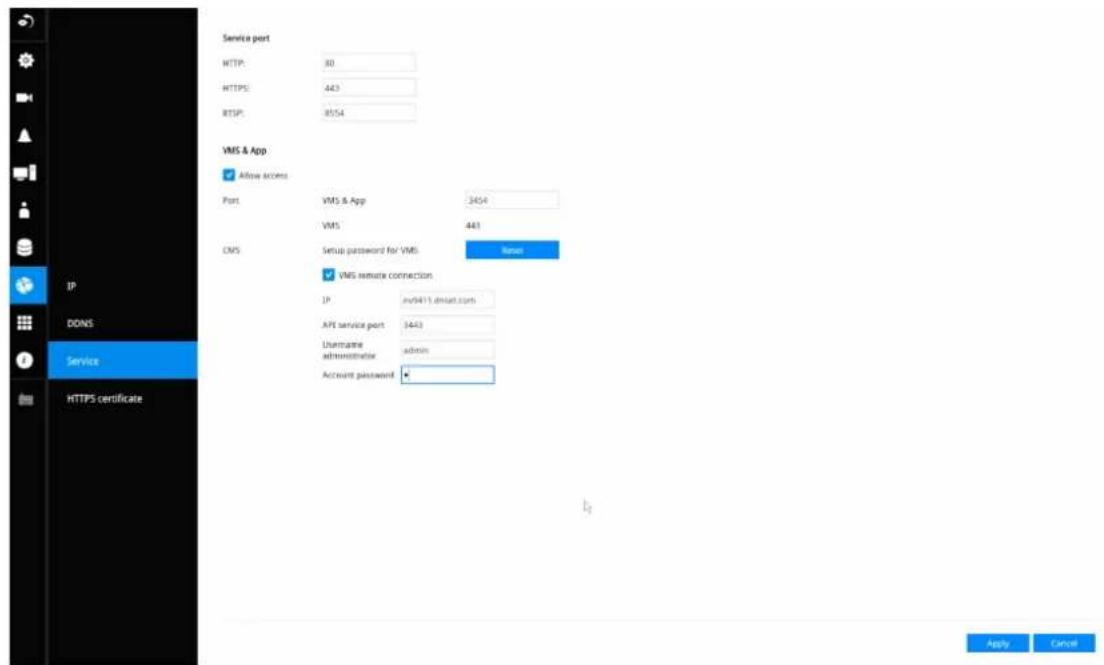Service port HTTP: 80 HTTPS: 443 RTSP: 8154 VMS & App ✓ Allow access Port VMS & App 3454 VMS 443 CMS Setup password for VMS ✓ VMS license connection IP my9411.dnsat.com API service port 3443 Username administrator admin Account password * IP Apply Cancel
