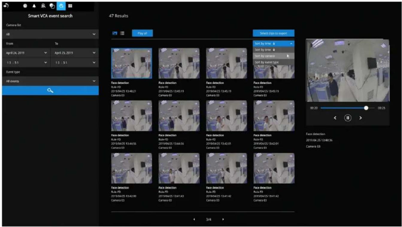 Smart VCA event search Camera list From To April 24, 2019 April 25, 2019 13 : 51 13 : 51 Event type AB events 47 Results Play all Select clips to export Sort by time Sort by time Sort by camera Sort by event type Face detection Rule-FD 2019/04/25 13:48:21 Camera 03 Face detection Rule-FD 2019/04/25 13:45:19 Camera 03 Face detection Rule-FD 2019/04/25 13:45:19 Camera 03 Face detection Rule-FD 2019/04/25 13:45:19 Camera 03 Face detection Rule-FD 2019/04/25 13:44:56 Camera 03 Face detection Rule-FD 2019/04/25 13:44:56 Camera 03 Face detection Rule-FD 2019/04/25 13:42:01 Camera 03 Face detection Rule-FD 2019/04/25 13:42:01 Camera 03 Face detection Rule-FD 2019/04/25 13:42:00 Camera 03 Face detection Rule-FD 2019/04/25 13:41:43 Camera 03 Face detection Rule-FD 2019/04/25 13:41:42 Camera 03 Face detection Rule-FD 2019/04/25 13:41:42 Camera 03