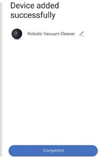 Device added successfully Robotic Vacuum Cleaner Completed