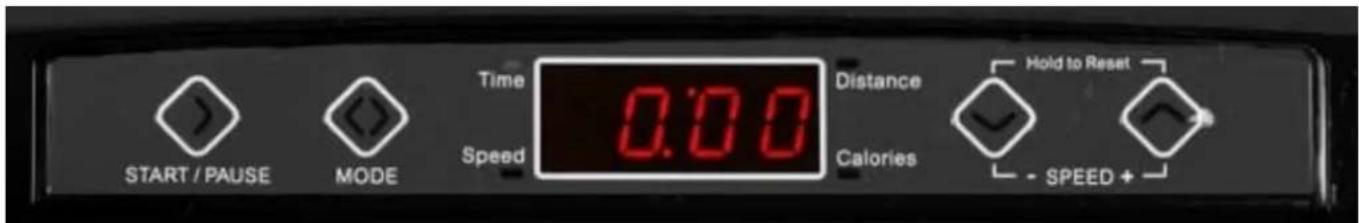 START / PAUSE MODE Time 0:00 Speed Distance Calories Hold to Reset - SPEED +