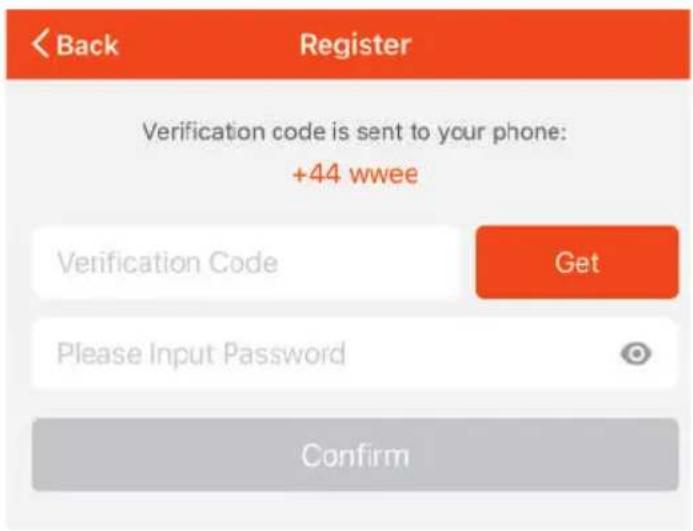 Back Register Verification code is sent to your phone: +44 wwee Verification Code Get Please Input Password Confirm