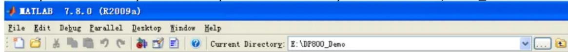 MATLAB 7.8.0 (R2009a) File Edit Debug Parallel Desktop Window Help Current Directory: E:\DP600_Demo