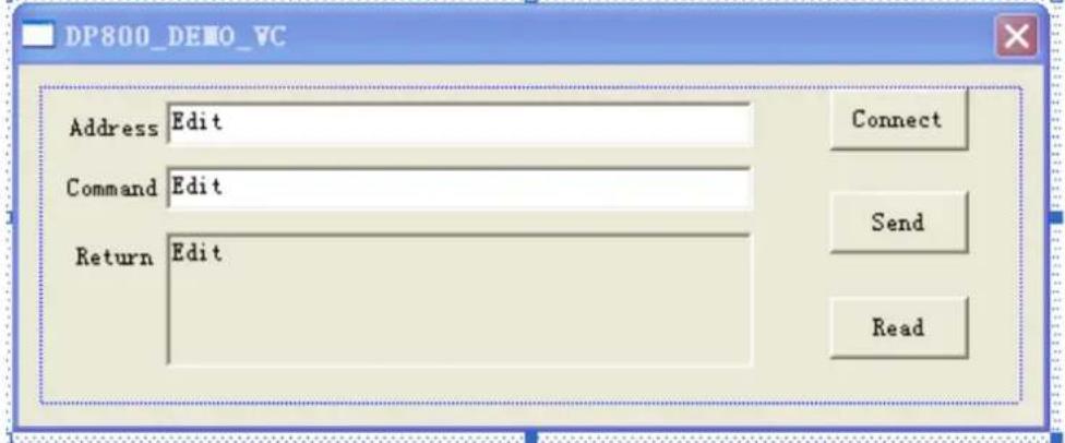DP800_DEMO_VC Address Edit Command Edit Return Edit Connect Send Read
