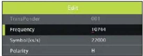 Edit TransPonder 001 Frequency 10744 Symbol(ks/s) 22000 Polarity H