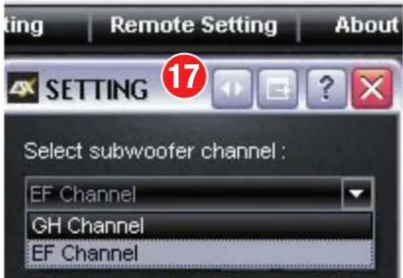 Setting Remote Setting About 17 SETTING Select subwoofer channel : EF Channel GH Channel EF Channel