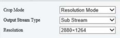Crop Mode Output Stream Type Resolution Resolution Mode Sub Stream 2880×1264
