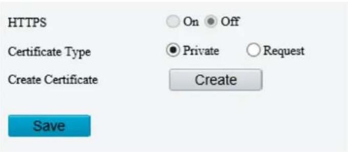 HTTPS Certificate Type Create Certificate On Off Private Request Create Save