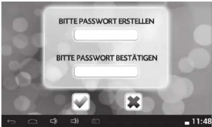 BITTE PASSWORT ERSTELLEN BITTE PASSWORT BESTÄTIGEN