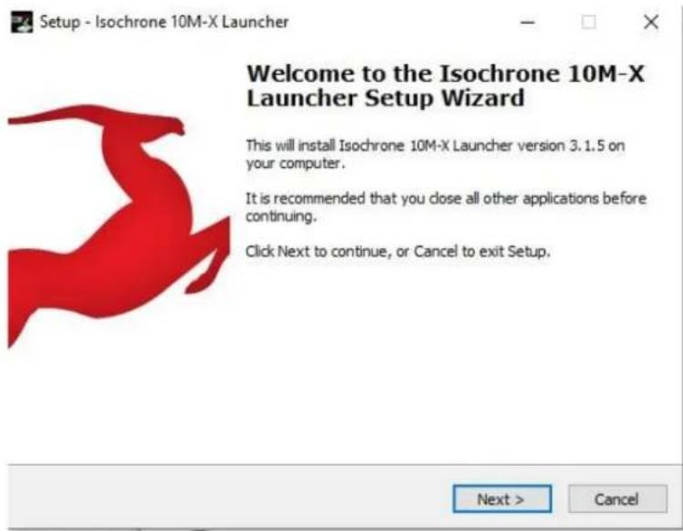 Setup - Isochrone 10M-X Launcher Welcome to the Isochrone 10M-X Launcher Setup Wizard This will install Isochrone 10M-X Launcher version 3.1.5 on your computer. It is recommended that you close all other applications before continuing. Click Next to continue, or Cancel to exit Setup. Next > Cancel