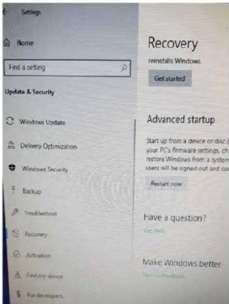 Settings Home Find a setting Update & Security Windows Update Delivery Optimization Windows Security Backup Troubleshoot Recovery Activation Find my device For developers Recovery Get started Advanced startup Start up from a device or disc ( your PC's firmware settings, ch restore Windows from a system users will be signed out and co Restart now Have a question? Make Windows better