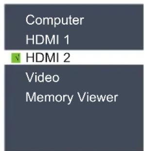 Computer HDMI 1 HDMI 2 Video Memory Viewer